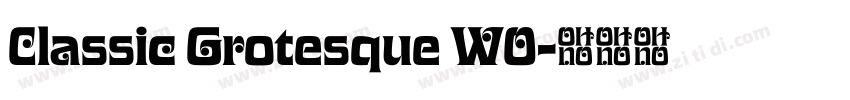 Classic Grotesque W0字体转换